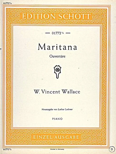 Wallace, William Vincent : Wallace, William Vincent : Maritana, Overture – piano – Schott Digital