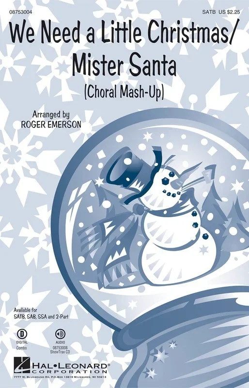 We Need A Little Christmas / Mister Santa 2Pt (Octavo)