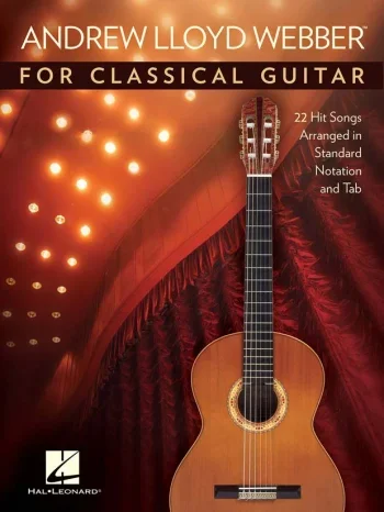 Webber : Andrew Lloyd Webber For Classical Guitar