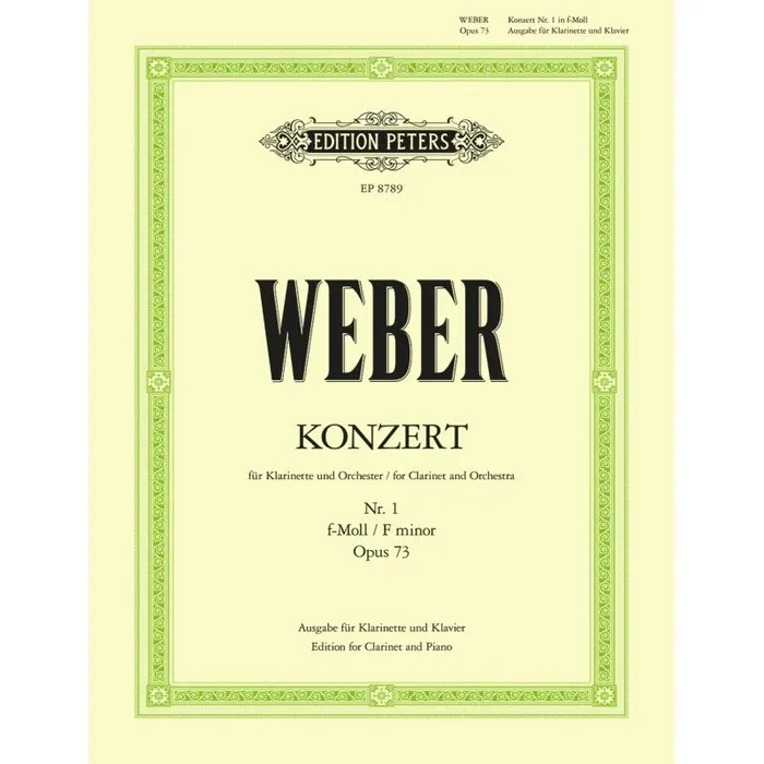 Weber, Carl Maria von – Concerto No. 1 in F minor Op. 73