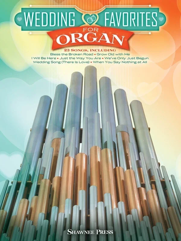 Wedding Favorites For Organ (Softcover Book)