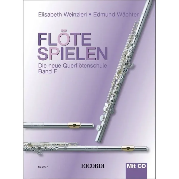 Weinzierl-Wächter & Wächter – Flöte spielen Band F mit CD