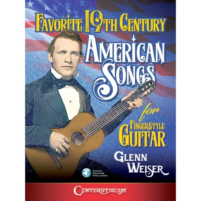 Weiser, Glenn – Favorite 19th Century American Songs