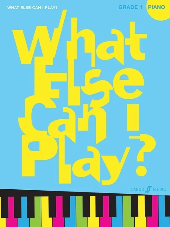 What Else Can I Play Piano Gr 1