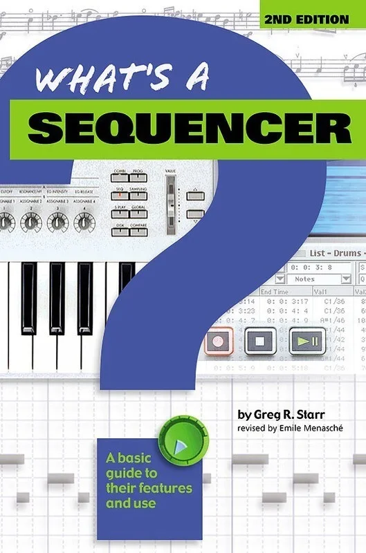 Whats A Sequencer Revised Ed