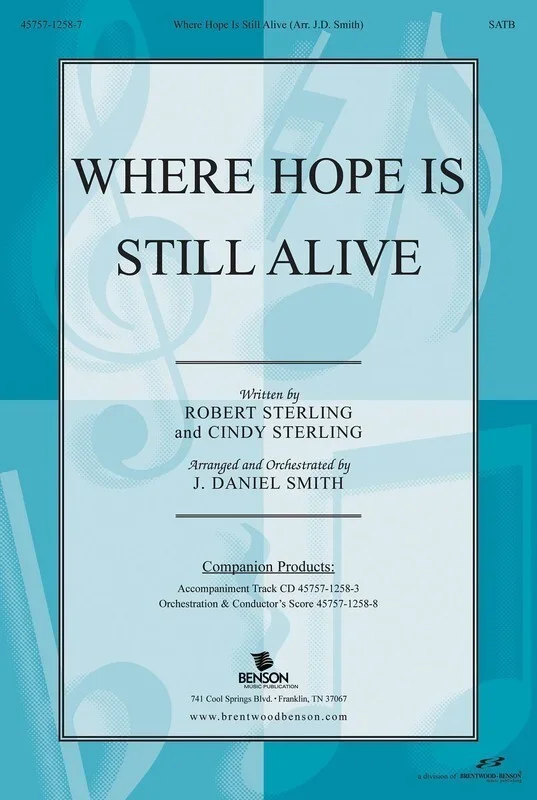 Where Hope Is Still Alive SATB