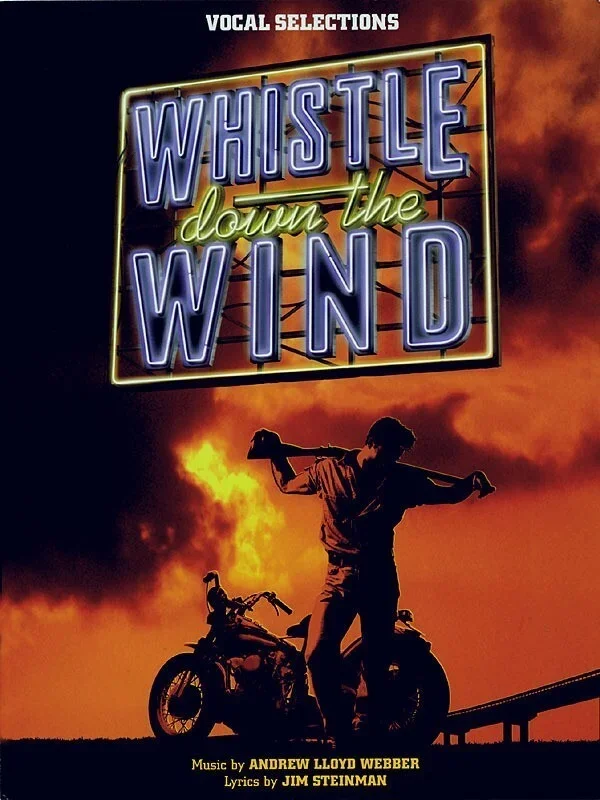 Whistle Down The Wind Vocal Selections (Softcover Book)