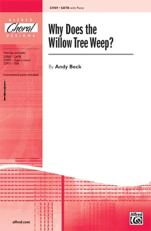 Why Does The Willow Tree Weep SATB/Piano