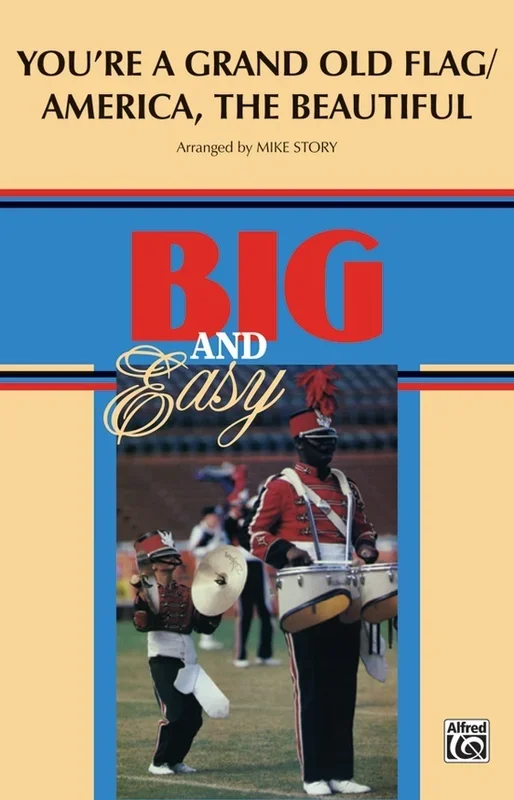 You’re A Grand Old Flag/America Beautiful Marching Band Gr 2