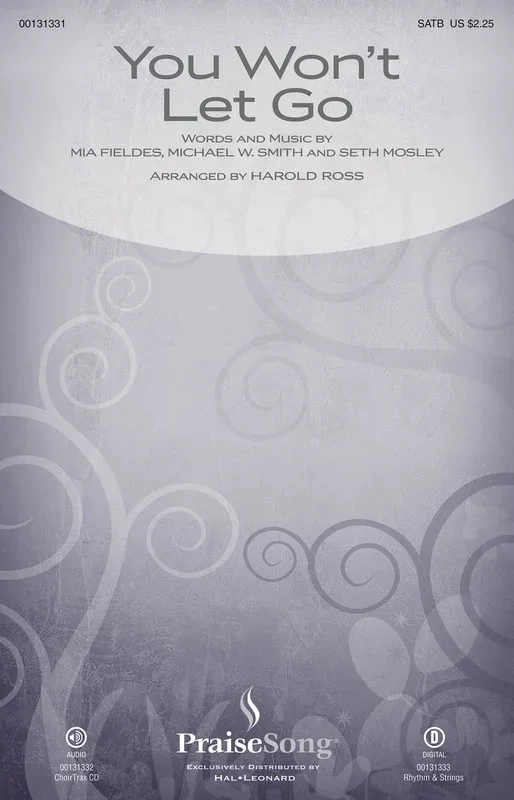 You Wont Let Go SATB (Octavo)
