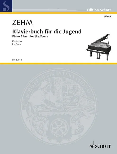 Zehm, Friedrich : Zehm, Friedrich : Piano Album for the Young, – piano – Schott Digital